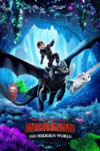 How to Train Your Dragon 3 : The Hidden World