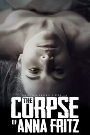 The Corpse of Anna Fritz {Spanish With Subtitles}