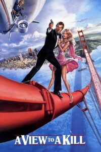 James Bond Part 15 : A View to a Kill