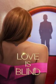 Love Is Blind