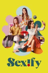 Sexify: Season 2
