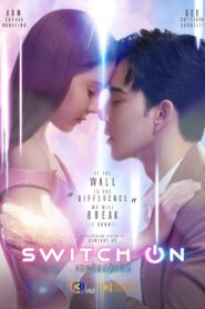 Switch On