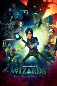 Wizards: Tales of Arcadia: Season 1