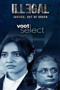 Illegal: Season 1