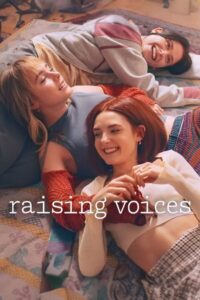 Raising Voices: Season 1