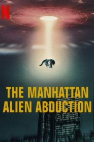 The Manhattan Alien Abduction: Season 1