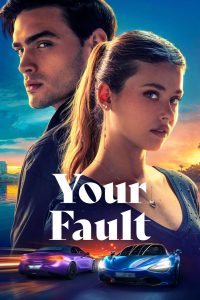 Your Fault 2 : Culpa tuya