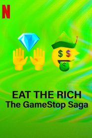 Eat the Rich: The GameStop Saga: Season 1