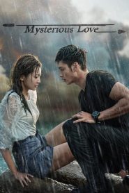 Mysterious Love: Season 1