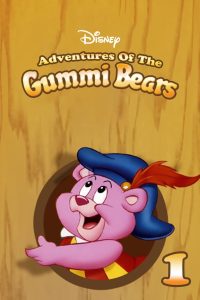 Disney’s Adventures of the Gummi Bears: Season 1