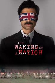 The Waking of a Nation: Season 1