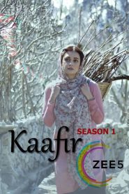Kaafir: Season 1