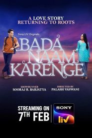 Bada Naam Karenge: Season 1