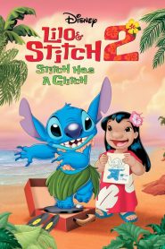 Lilo and Stitch 2: Stitch Has a Glitch