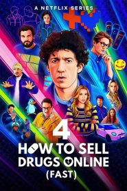 How to Sell Drugs Online (Fast): Season 4