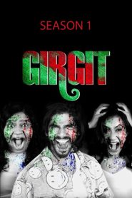 Girgit: Season 1
