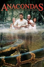 Anaconda 2 The Hunt For The Blood Orchid
