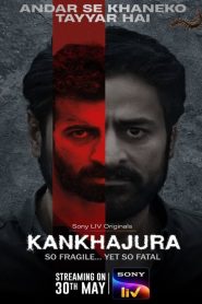 Kankhajura: Season 1